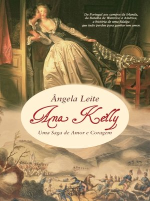 cover image of Ana Kelly--Uma saga de amor e coragem
